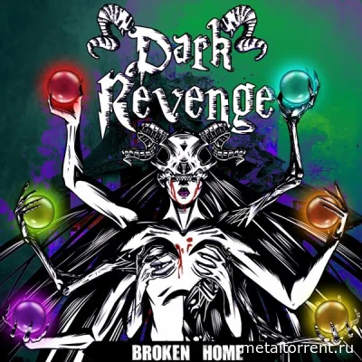 Dark Revenge - Broken Home (2022)
