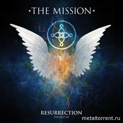 The Mission - Resurrection - The Best Of (2022)