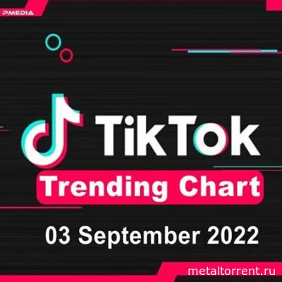 TikTok Trending Top 50 Singles Chart (03.09.2022)