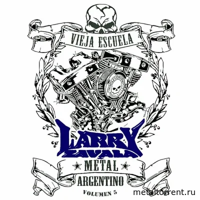 Larry Zavala - Metal Argentino, Vol. 5 (2022)