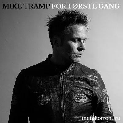Mike Tramp - For Første Gang (2022)