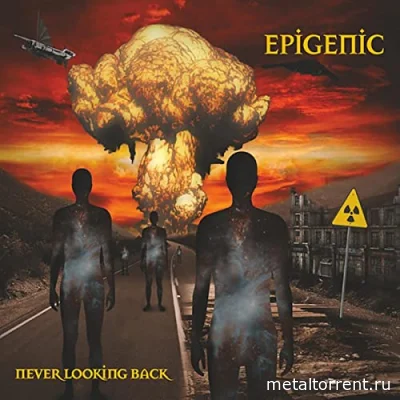Epigenic - Never Looking Back (2022)