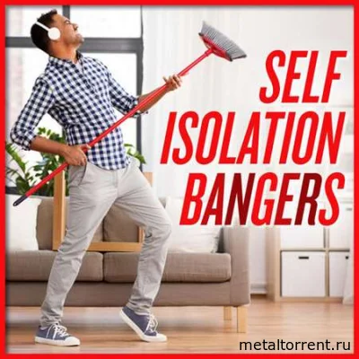 Self Isolation Bangers (2022)