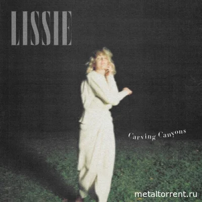 Lissie - Carving Canyons (2022)