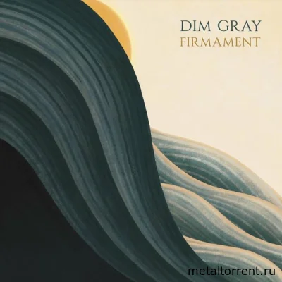 Dim Gray - Firmament (2022)