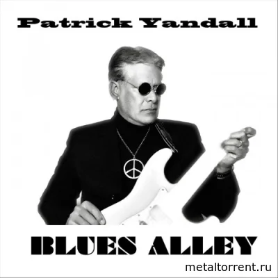 Patrick Yandall - Blues Alley (2022)