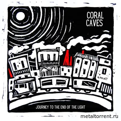 Coral Caves - Journey To The End Of The Light (2022)