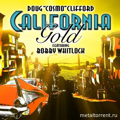 Doug "Cosmo" Clifford - California Gold (2022)