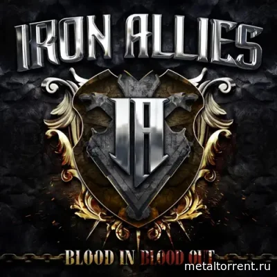 Iron Allies - Blood In Blood Out (2022)
