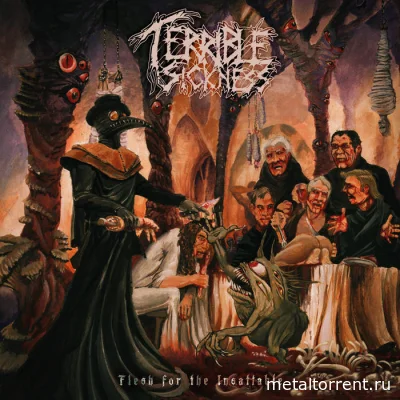 Terrible Sickness - Flesh for the Insatiable (2022)