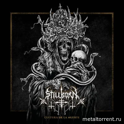 Stillborn - Cultura de la muerte (2022)