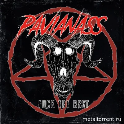 Pavianass - Fuck The Rest (2022)