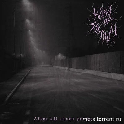 Wind of Eternity - After All These Years (2022)