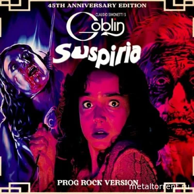 Claudio Simonetti's Goblin - Suspiria (45th Anniversary Edition - Prog Rock Version) (2022)
