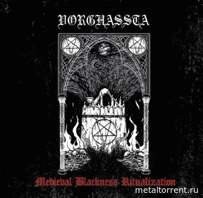 Vorghassta - Medieval Blackness Ritualization (2022)