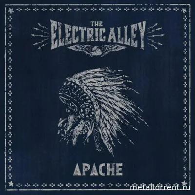 The Electric Alley - Apache (2022)