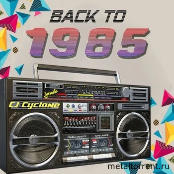 CJ Cyclone - Back to 1985 (2022)