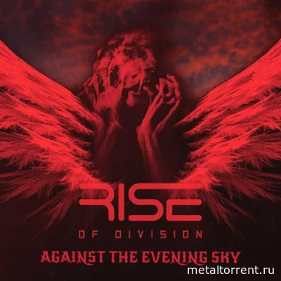Rise Of Division - Against The Evening Sky (2022)