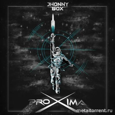 Jhonny Box - Proxima (2022)