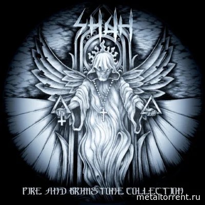 Shah - Fire And Brimstone Collection (2022)
