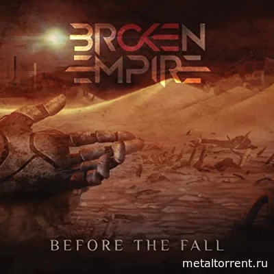 Broken Empire - Before The Fall (2022)