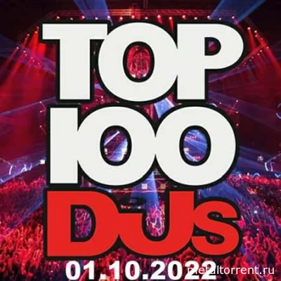 Top 100 DJs Chart (01.10.2022)