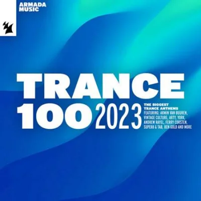 VA - Trance 100 (2023) MP3