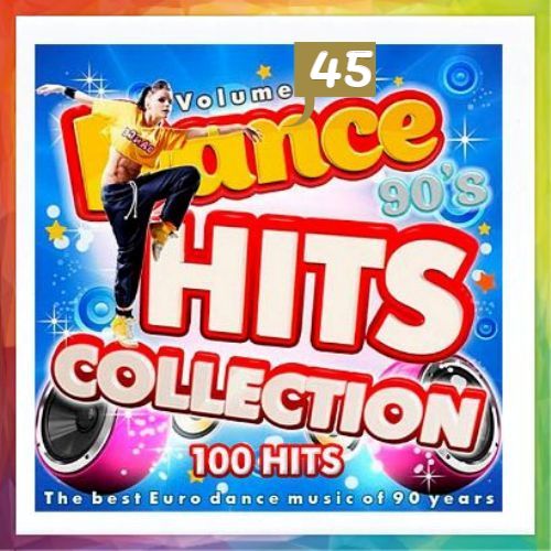 VA - Dance Hits Collection, Vol.45 (1992-1999/2023) MP3