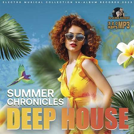 VA - Deep House: Summer Chronicles (2023) MP3