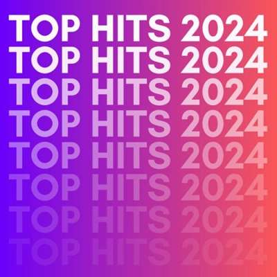 VA - Top Hits (2024) MP3