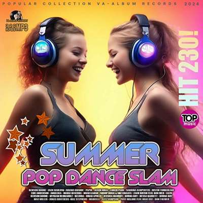 VA - Summer Pop Dance Slam (2024) MP3