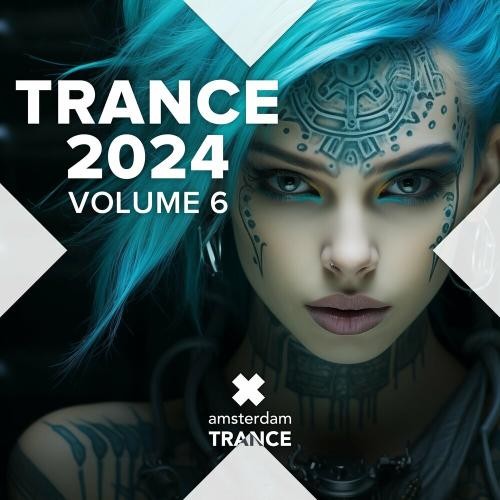 VA - Trance 2024 [Vol. 6] (2024) MP3