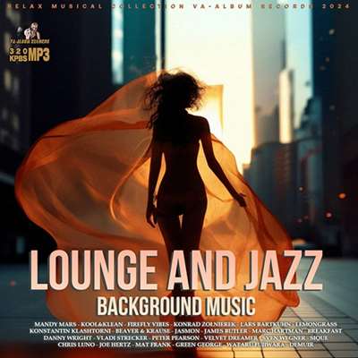 VA - Lounge And Jazz (2024) MP3